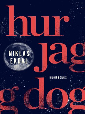 cover image of Hur jag dog
